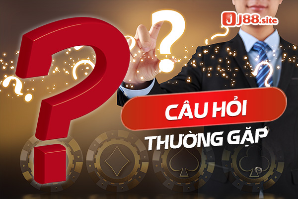J88 🎖️ Nhà Cái Game Cá Cược Uy Tín Số 1 Châu Á 34 cau hoi thuong gap